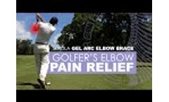 Serola Gel Arc Elbow Brace: Medial Epicondylitis (Golfer`s Elbow) - Video