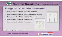 Medical & Surgical Instruments By Dolphin Surgicals, Thane - Video