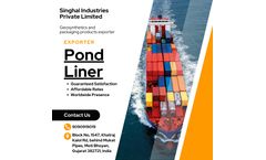 Singhal Industries Private Limited Receives Large UK Pond Liner Order