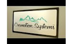 Cremation Systems - Video
