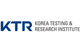 Korea Testing & Research Institute (KTR)
