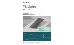 Autarco - Model TBJ Series - Glass-glass Solar Panels with a Power Output up to 420Wp Datasheet