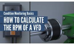 Condition Monitoring Basics: How to calculate the RPM of a VFD? - Video