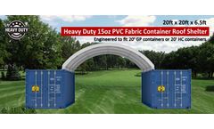 Model C2020 - 20×20 Heavy Duty 15 oz PVC Fabric Container Shelter