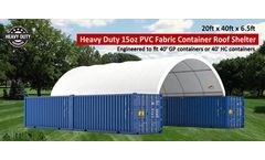 Model C2040 - 20x40x6.5 Heavy Duty 15oz PVC Container Shelter