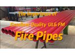 The importance of excellent quality fire pipes 