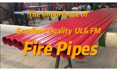 The importance of excellent quality fire pipes 