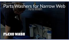 Parts Washers for Narrow Web by Flexo Wash - Video