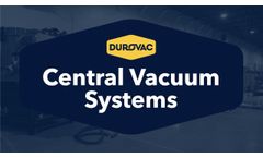 Industrial Central Vacuum Systems & Fixed Options by DuroVac - Video