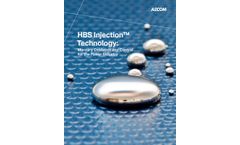 AECOM Process Technologies HBS Injection Technology - Brochure