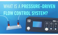 What is A Microfluidic Pressure-Driven Flow Controller? - Video