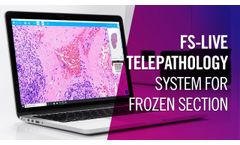 FS-Live Telepathology System for Frozen Section | by Motic Europe - Video