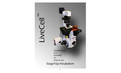 Pathology Devices - Model LiveCell - Stage Top Incubation System Brochure