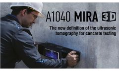 A1040 MIRA 3D - Ultrasonic Tomograph for Nondestructive Concrete Testing - Video