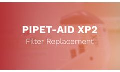 Pipet-Aid XP2 Filter Replacement Video | Drummond SCI - Video