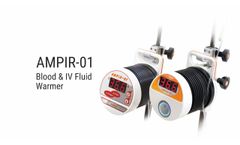 AMPIR-01 Blood & IV Fluid Warmer - Video