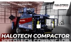 HALOTECH SILAGE COMPACTOR - BalePAC Pro - HALOTECH INDUSTRIES - Silage Baler - Video