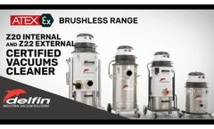 Atex Zone 22 Certified and Zone 20 internal Industrial Vacuum Cleaners | Brushless Range - Video