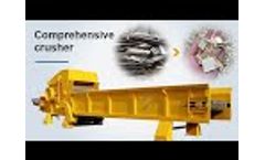 Comprehensive Crusher | Multi-functional crushing equipment  - Video