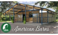 Cheval-Liberte American Barns- Video