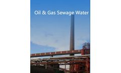 Membrane Technology for Oil & Gas Sewage Water