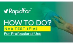 RapidFor COVID-19 Neutralizing Antibody Test Kit (FIA) - Video