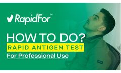 RapidFor COVID-19 Rapid Antigen Test Kit (Professional Use) - Video