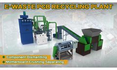 You Are Interested In Recycling E-Waste From Waste Pcbs? - Video