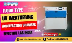 UV weathering acceleration chamber- Floor Type | Effective Lab India - Video