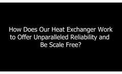 Intellihot`s Maintenance and Scale-Free Heat Exchanger - Video