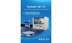 TurboX 48 Automated Nucleic Acid Extraction System - Brochure