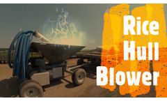 Rice Hull Blower Short - STILT PRO - Video