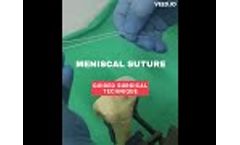 Meniscal Suture - Video