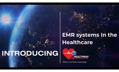 What is the value of EMR systems in the Healthcare Industry - Video