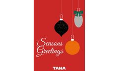 Tana Season’s greetings
