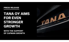 Tana Oy aims for even stronger growth with the support of CapMan Growth