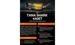 TANA Shark - Model 440ET - Electric Shredder System - Brochure