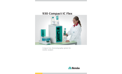 930 Compact IC Flex - Compact Ion Chromatography System for Routine Analysis - Brochure