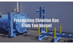 4. Processing Gas From Ton Vessel - ChlorTainer Operations and Maintenance Series - Video