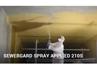 SewerGard - Model 210S - Spray Applied Polymer Lining