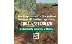 U of Alberta Study: A New Design Approach for Mine Haul Road Pavements with Stabilized Layers about ROAD//STABILIZR