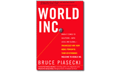 World Inc.: When It Comes to Solutions — Both Local and Global — Businesses Are Now More Powerful Than Government