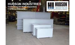 Hudson Industries - Coalescing Oil Water Separator