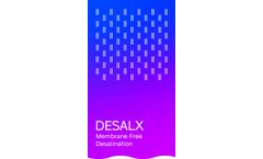 DESALX® (Membrane Free Desalination)