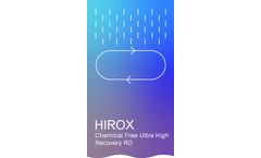 HIROX® (Chemical Free Ultra High Recovery Reverse Osmosis)