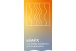 EVAPX® Low Energy Evaporation and Crystallisation