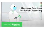 Harmony Solutions for Social Distancing - Schneider Electric - Video