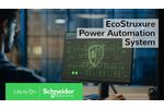 EcoStruxure Power Automation System - Video