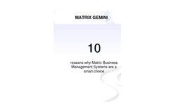 10 reasons why Matrix Business Management Systems are a smart choice