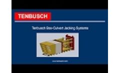 Tenbusch Box-Culvert Jacking Systems - Video